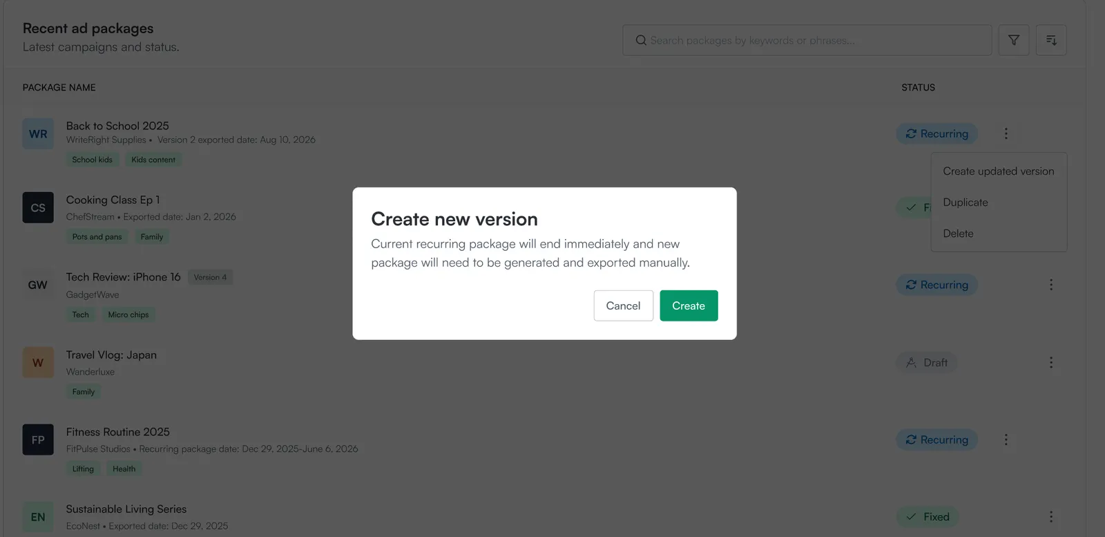 The Create new version confirmation modal reading "Current recurring package will end immediately and new package will need to be generated and exported manually," with Cancel and Create buttons